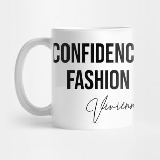 Confidence is The Best Fashion Accessory Vivienne Westwood Fashion Designer Quote Sticker Mug